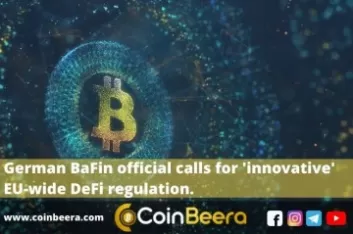 German BaFin official calls for 'innovative' EU-wide DeFi regulation.